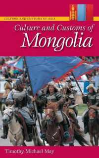 Culture and Customs of Mongolia (Culture and Customs of Asia)