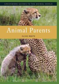 Animal Parents (Greenwood Guides to the Animal World)