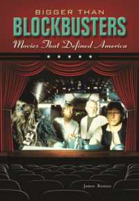 Bigger than Blockbusters : Movies That Defined America