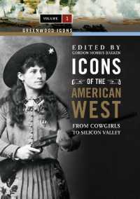 Icons of the American West : From Cowgirls to Silicon Valley [2 volumes] (Greenwood Icons)