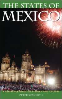 メキシコ各州歴史・文化ガイド<br>States of Mexico, the : A Reference Guide to History and Culture