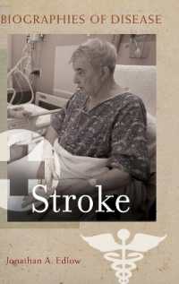 Stroke (Biographies of Disease)