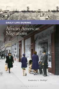 Daily Life during African American Migrations (The Greenwood Press Daily Life through History Series: Daily Life in the United States)
