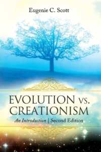 進化論対創造論入門（第２版）<br>Evolution vs. Creationism : An Introduction （2ND）