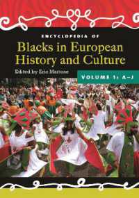 ヨーロッパの歴史・文化における黒人百科事典（全２巻）<br>Encyclopedia of Blacks in European History and Culture : [2 volumes]