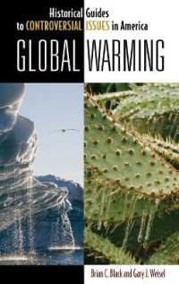 地球温暖化<br>Global Warming (Historical Guides to Controversial Issues in America)