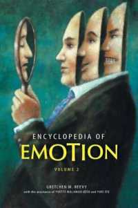Encyclopedia of Emotion : Volume 2 (<p>encyclopedia of Emotion</p>)