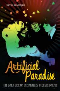Artificial Paradise : The Dark Side of the Beatles' Utopian Dream