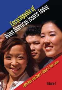 現代アジア系アメリカ人百科事典（全２巻）<br>Encyclopedia of Asian American Issues Today : [2 volumes]
