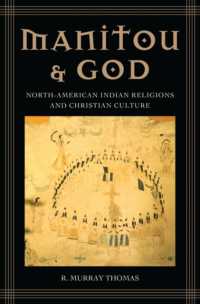 Manitou and God : North-American Indian Religions and Christian Culture