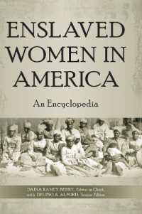 Enslaved Women in America : An Encyclopedia