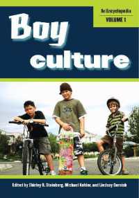 少年文化百科事典（全２巻）<br>Boy Culture : An Encyclopedia [2 volumes]