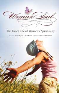 WomanSoul : The Inner Life of Women's Spirituality (Women's Psychology)