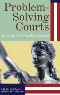 問題解決型裁判所：２１世紀の司法<br>Problem-Solving Courts : Justice for the Twenty-First Century?
