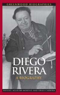 Diego Rivera : A Biography (Greenwood Biographies)