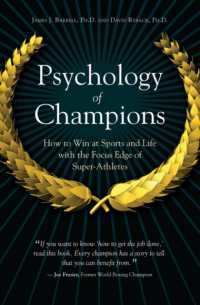 Psychology of Champions : How to Win at Sports and Life with the Focus Edge of Super-Athletes