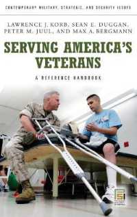 アメリカの退役兵：レファレンス・ハンドブック<br>Serving America's Veterans : A Reference Handbook