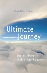 世界宗教における死と臨終<br>Ultimate Journey : Death and Dying in the World's Major Religions