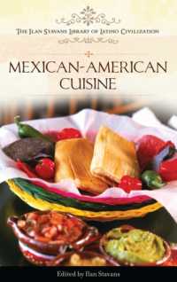 Mexican-American Cuisine (The Ilan Stavans Library of Latino Civilization)