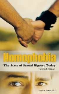 Homophobia : The State of Sexual Bigotry Today （2ND）