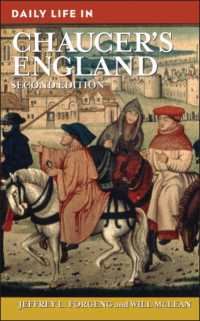 Daily Life in Chaucer's England (The Greenwood Press Daily Life through History Series) （2ND）
