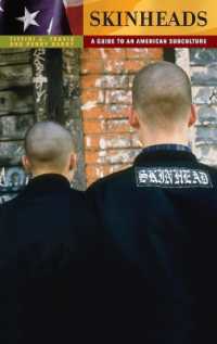 Skinheads : A Guide to an American Subculture (Guides to Subcultures and Countercultures)