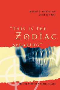 This Is the Zodiac Speaking : Into the Mind of a Serial Killer