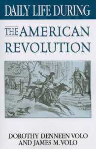 Daily Life during the American Revolution (Daily Life)