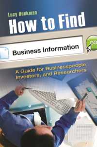 How to Find Business Information : A Guide for Businesspeople, Investors, and Researchers