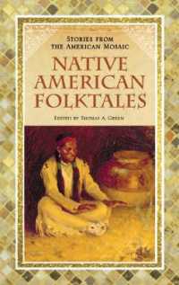 Native American Folktales (Stories from the American Mosaic)