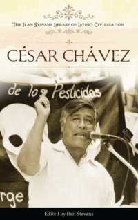 César Chávez (The Ilan Stavans Library of Latino Civilization)