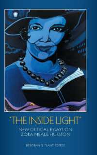 'The inside Light' : New Critical Essays on Zora Neale Hurston