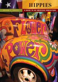 Hippies : A Guide to an American Subculture (Guides to Subcultures and Countercultures)