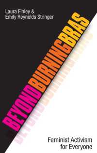 日常におけるフェミニズム<br>Beyond Burning Bras : Feminist Activism for Everyone