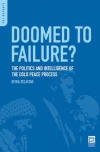 Doomed to Failure? : The Politics and Intelligence of the Oslo Peace Process (Praeger Security International)