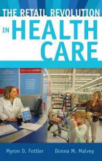 The Retail Revolution in Health Care