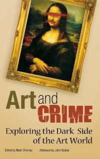 芸術と犯罪<br>Art and Crime : Exploring the Dark Side of the Art World