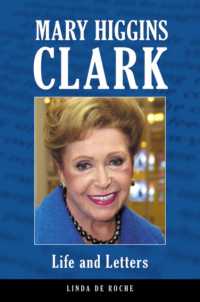 Mary Higgins Clark : Life and Letters