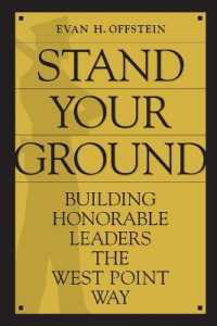 Stand Your Ground : Building Honorable Leaders the West Point Way