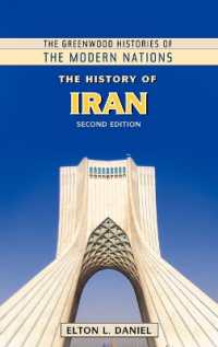 イラン史（第２版）<br>The History of Iran (The Greenwood Histories of the Modern Nations) （2ND）