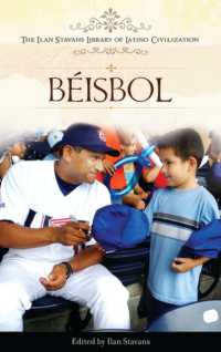 Béisbol (The Ilan Stavans Library of Latino Civilization)