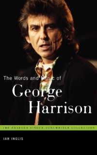 The Words and Music of George Harrison (The Praeger Singer-songwriter Collection)
