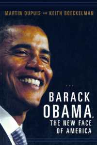 バラク・オバマ：アメリカ政治の新星<br>Barack Obama, the New Face of America (Women and Minorities in Politics)