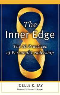 The Inner Edge : The 10 Practices of Personal Leadership