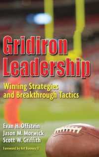Gridiron Leadership : Winning Strategies and Breakthrough Tactics