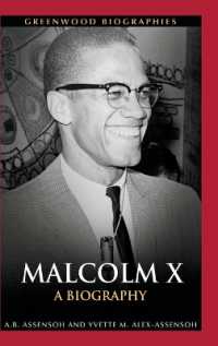 マルコムX：伝記<br>Malcolm X : A Biography (Greenwood Biographies)