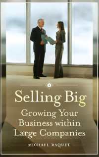 大企業への販売戦略<br>Selling Big : Growing Your Business within Large Companies