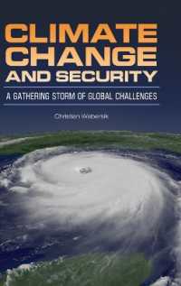 気候変動と安全保障<br>Climate Change and Security : A Gathering Storm of Global Challenges