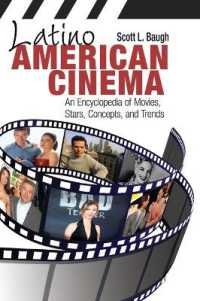 Latino American Cinema : An Encyclopedia of Movies, Stars, Concepts, and Trends