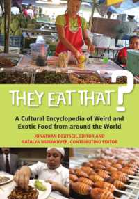 世界不思議食の旅<br>They Eat That? : A Cultural Encyclopedia of Weird and Exotic Food from around the World